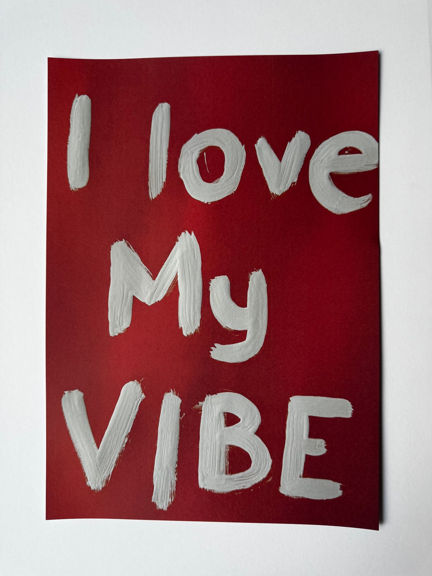 “My VIBE” - A3 size Motivational Print
